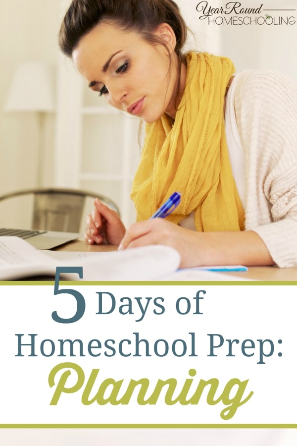 5 Days of Homeschool Prep- Planning - By Misty