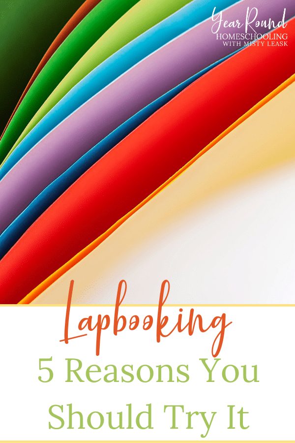 reasons to try lapbooking, why you should try lapbooking, try lapbooking, versatility of lapbooking