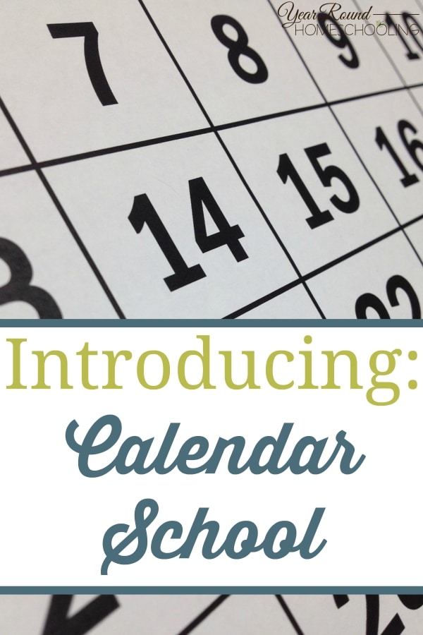 Introducing Calendar School - By Jenny