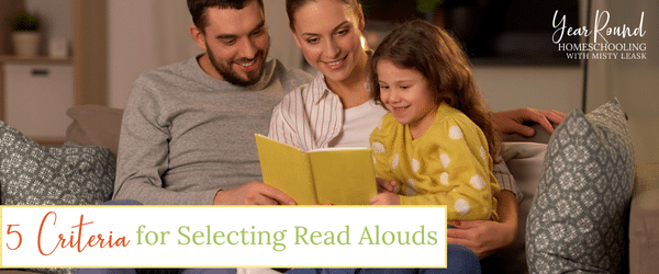 selecting read alouds, read alouds, how to choose read alouds, read alouds for kids, kids read alouds, children read alouds, read alouds children