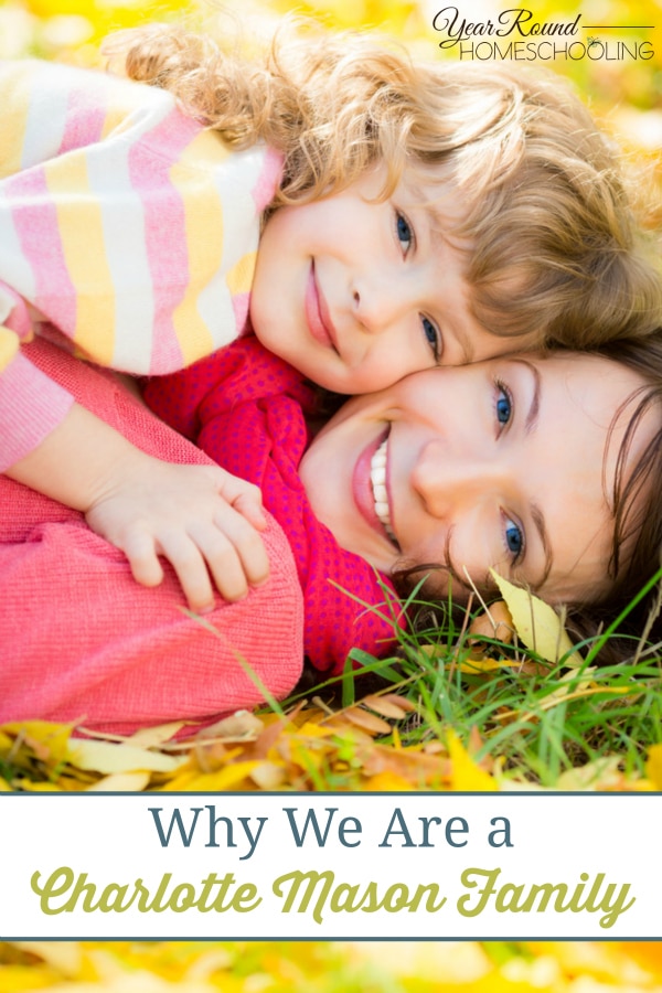 Why We Are a Charlotte Mason Family - By Beth