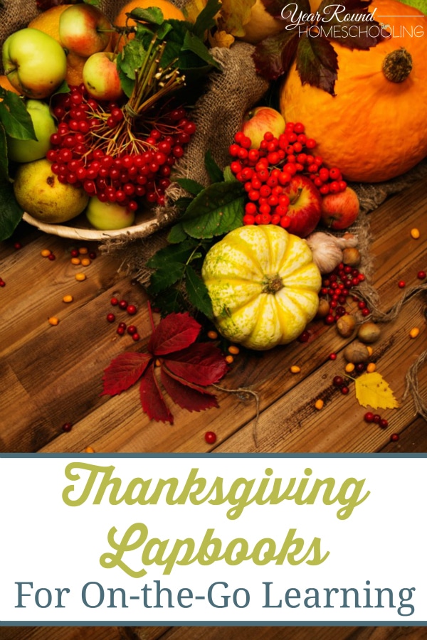 Thanksgiving Lapbooks for On-the-Go Learning - By Sara