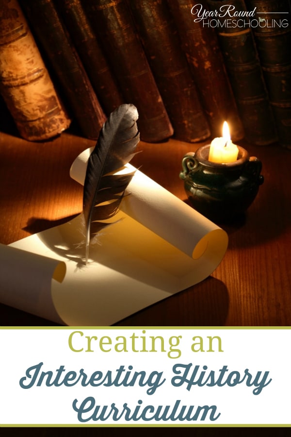 Creating an Interesting History Curriculum - By Rhonda