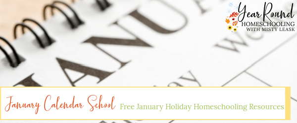 free january holiday homeschooling resources, free january homeschooling resources, january homeschooling resources, free january holiday resources, january holiday homeschooling, homeschooling january, january homeschooling