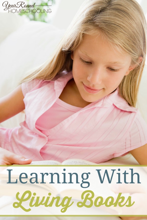 Learning with Living Books - By Beth