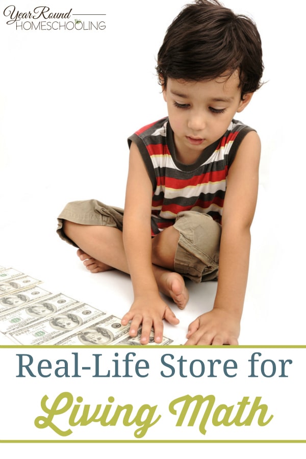 math, store, money, shop, living math, homeschool, homeschooling