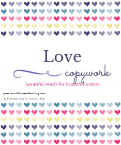 Free Valentine's Day Copywork - By Jennifer Harrison