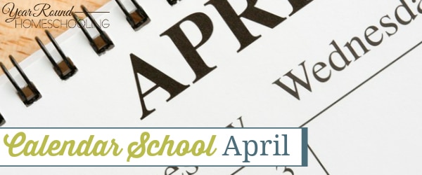 april, holidays. homeschool, homeschooling