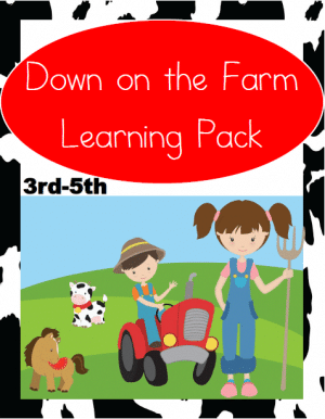 Down on the Farm Learning Pack (3rd-5th)