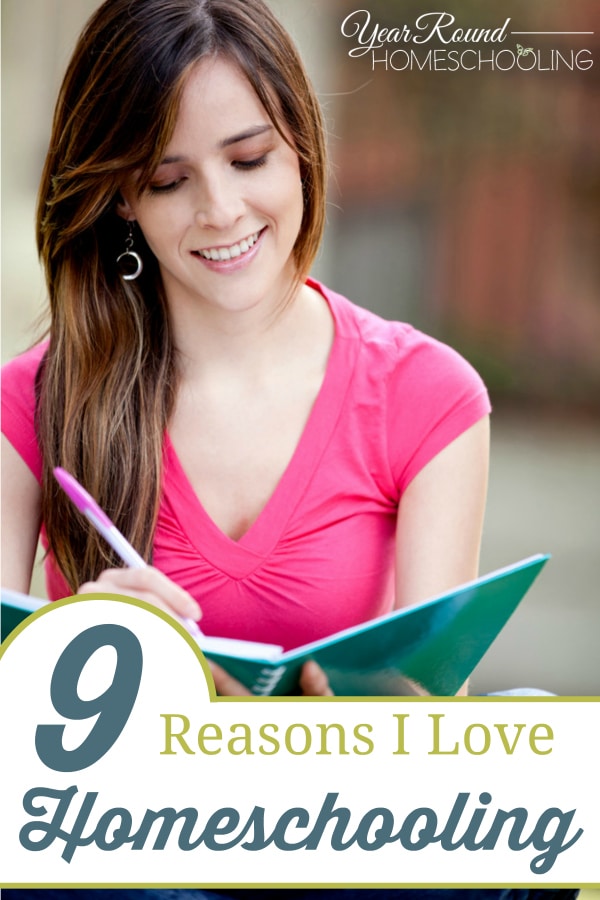 reasons to love homeschooling, why we homeschool, reasons to homeschool, homeschool, homeschooling