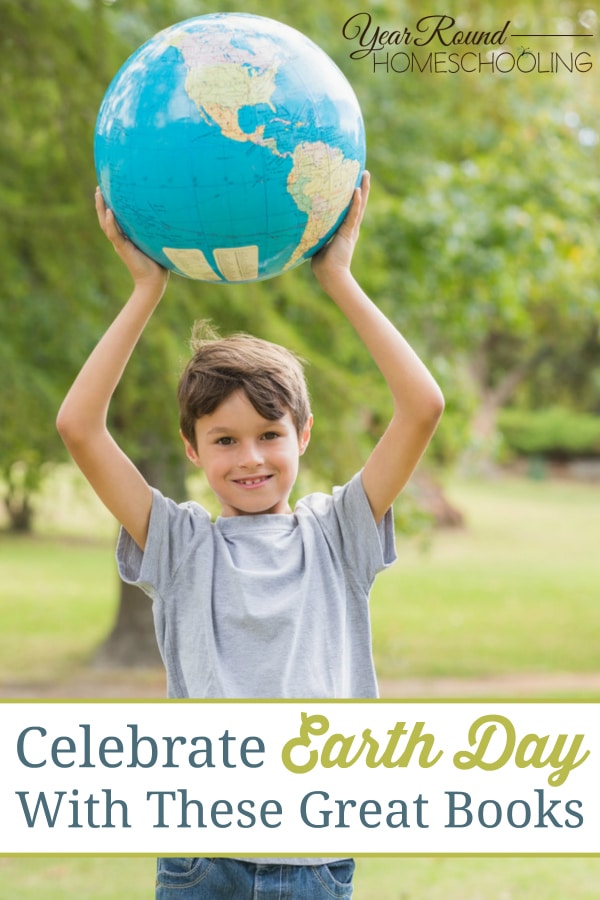 Earth Day, books, literature, homeschool, homeschooling