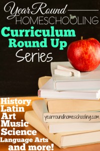 Year Round Homeschooling Curriculum Round Up Series