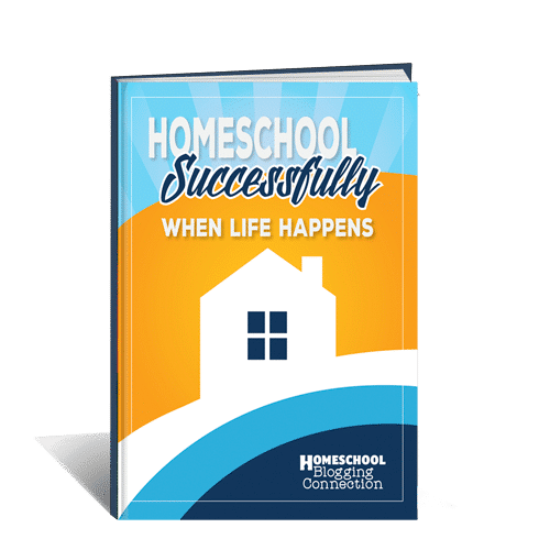 Homeschool Successfully When Life Happens - Co-Authored by Misty Leask