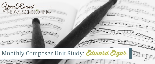 music, composer, edward elgar, homeschool, homeschooling