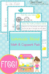 Free Lemonade Stand Math & Copywork Pack - Year Round Homeschooling