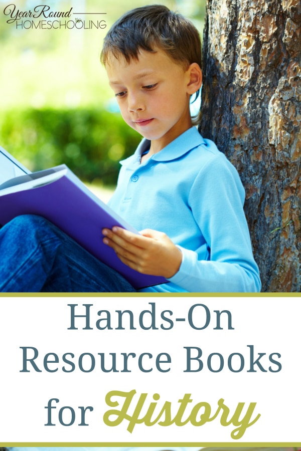 hands-on resource books for history, hands on books for history, resource books for history, history books, history books for homeschooling