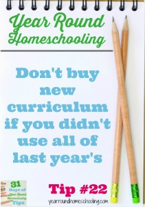 Year Round Homeschooling Tip #22