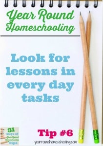 Year Round Homeschooling Tip #6