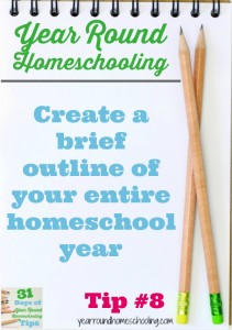 Year Round Homeschooling Tip #8