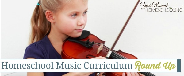 Homeschool Music Curriculum Round Up - By Annette - Year Round ...