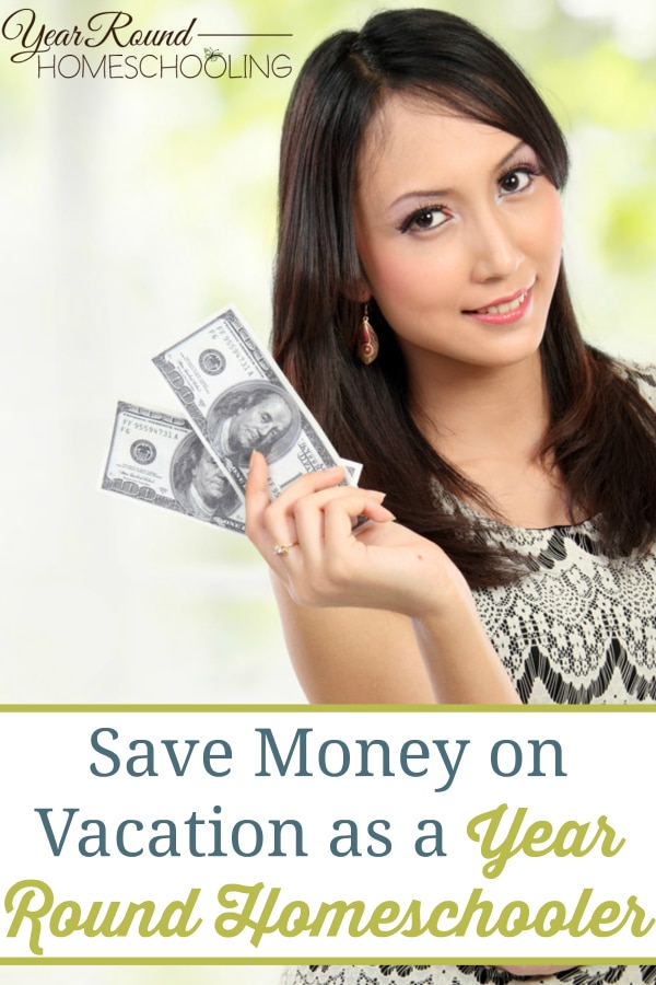 save money on vacation, frugal vacation, how to save money on vacation, homeschool, save money, vacation, 