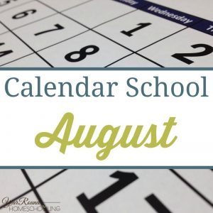 Calendar School - August - By Jenny