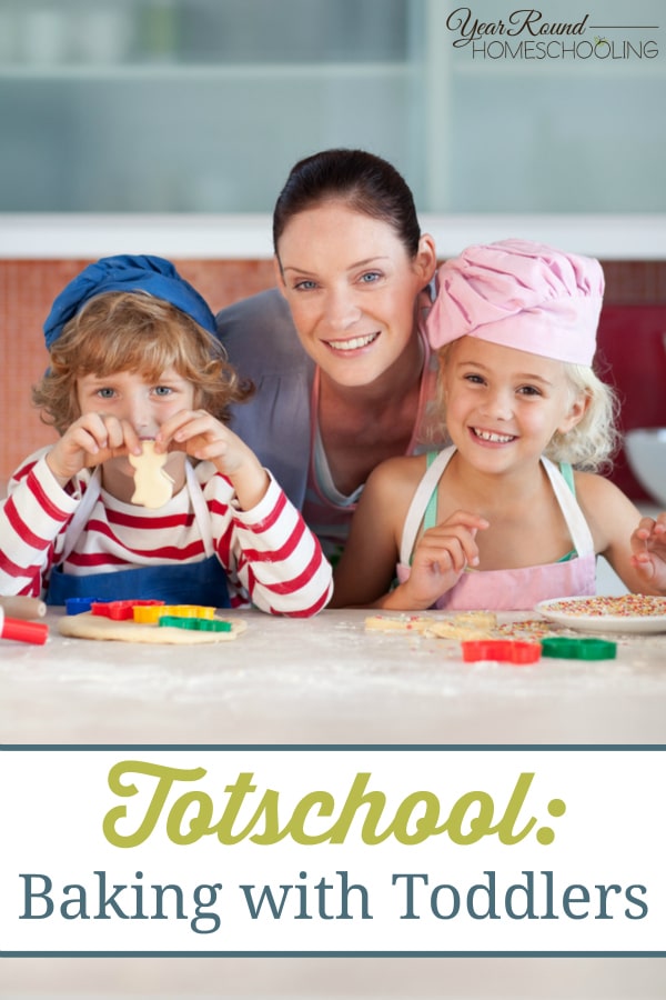 Totschool - Baking with Toddlers - By Jolene