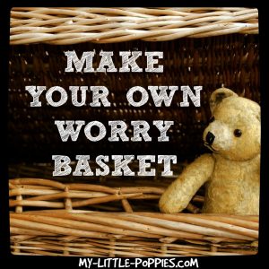 WORRY BASKET