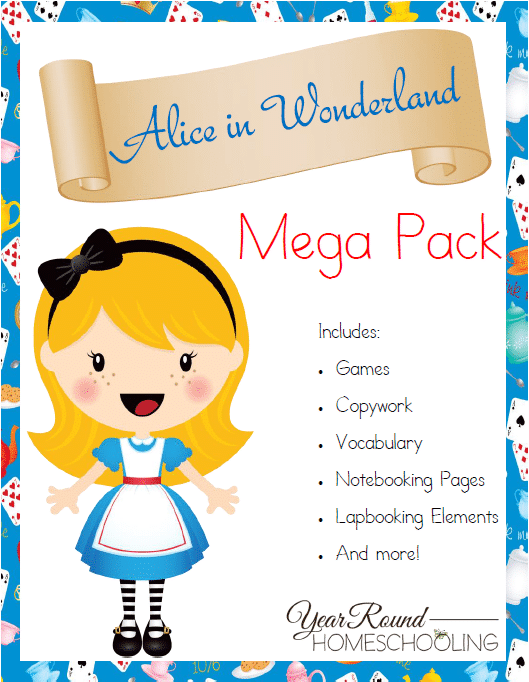 Free Alice in Wonderland Mega Pack - By Year Round Homeschooling