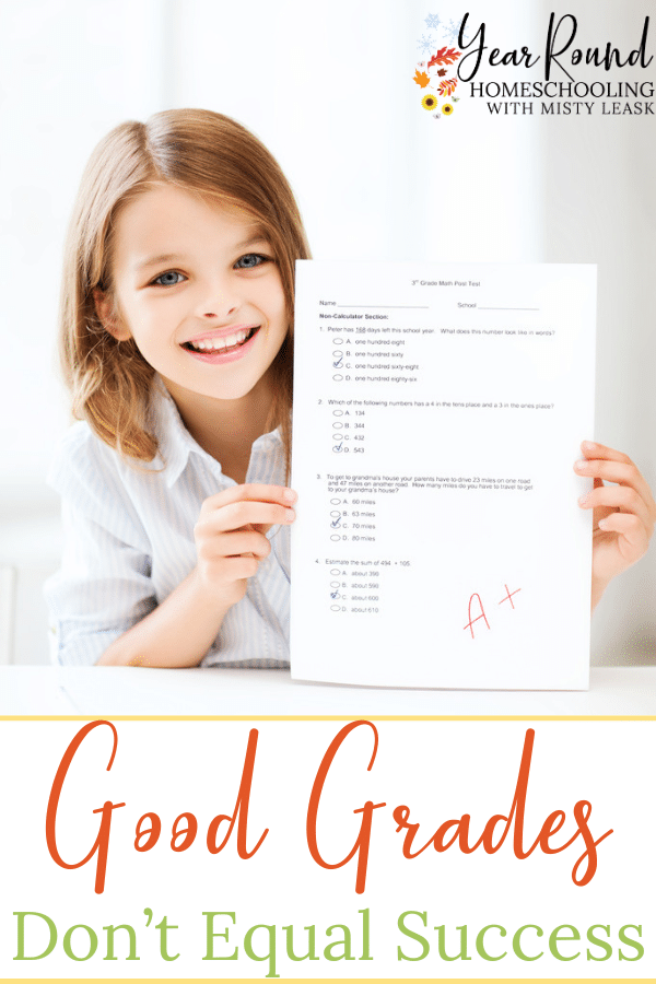 good grades don't equal success, good grades