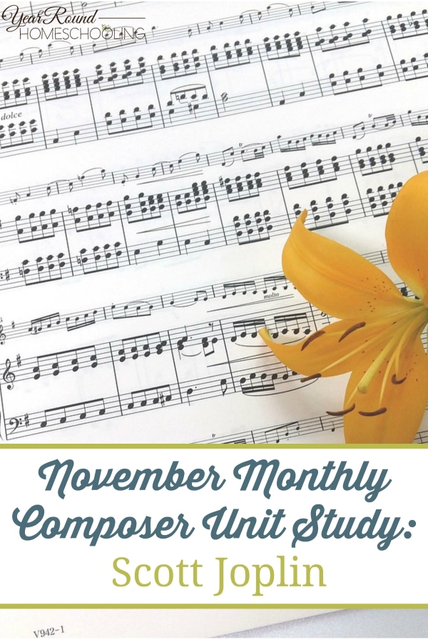In this months composer music study, you can learn all about the "King of Ragtime," Scott Joplin. He packed in some amazing music in his short life. Download and learn more! :: www.yearroundhomeschooling.com