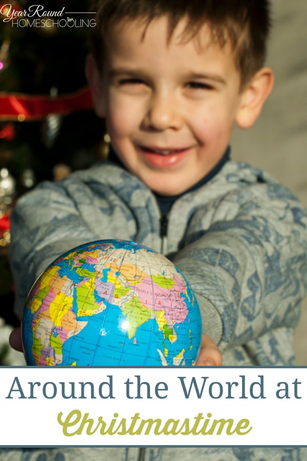 Around the World at Christmastime - By Misty Leask