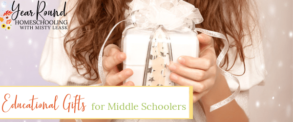 educational gifts for middle schoolers, middle schoolers educational gifts, educational gifts middle school, middle school educational gifts, tween educational gifts, educational gifts tween