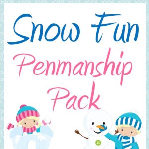 Snow Fun Penmanship Pack (PreK-Middle School)