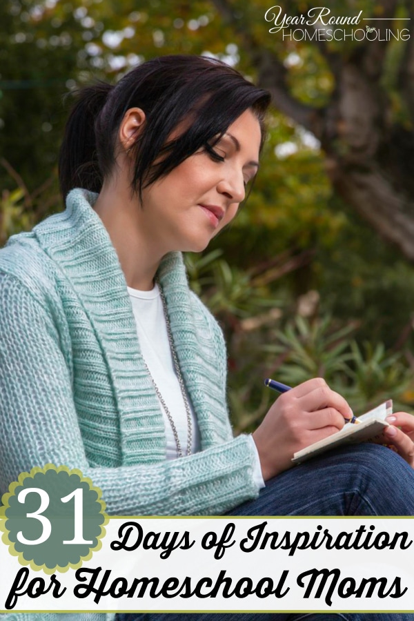 31 Days of Inspiration for Homeschool Moms - By Misty Leask