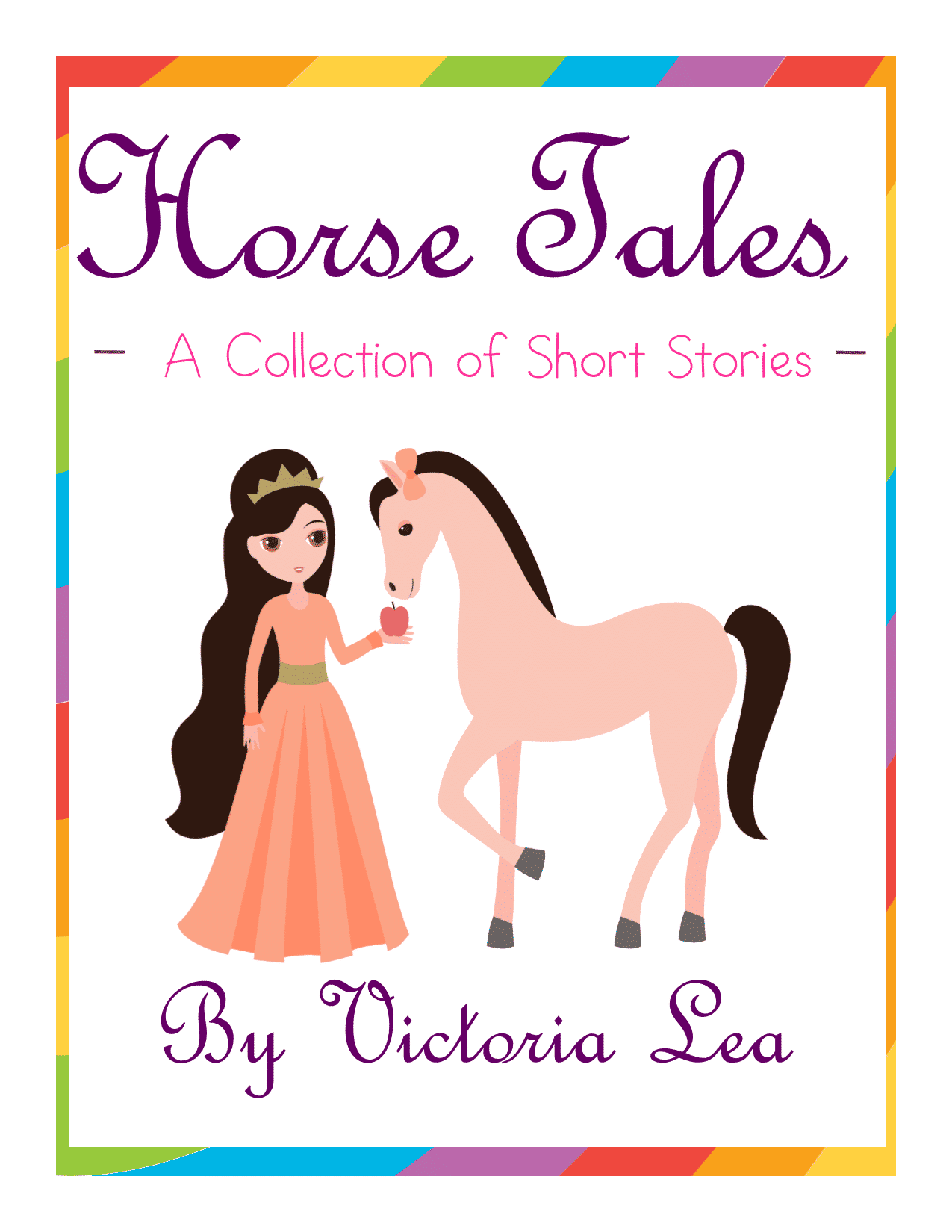 Horse Tales – A Collection of Short Stories
