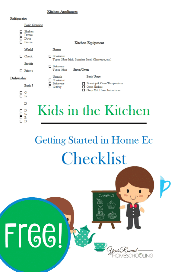 Kids in the Kitchen - Home Ec Checklist - By Year Round Homeschooling