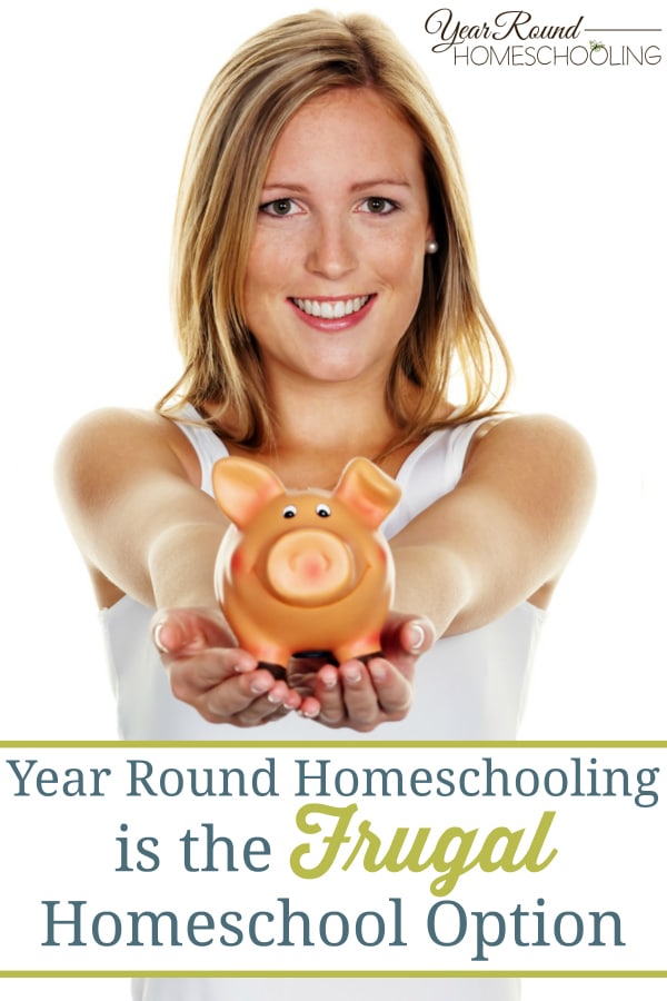 frugal homeschool, frugal homeschooling, year round homeschooling, homeschool, homeschooling