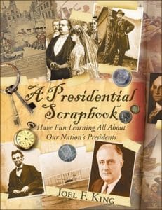 A Presidential Scrapbook