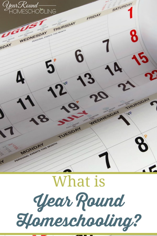 What is Year Round Homeschooling? - By Misty Leask - Year Round ...
