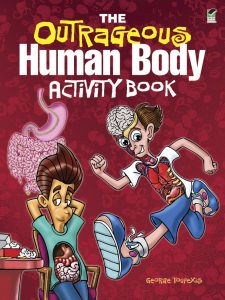 The Outrageous Human Body Activity Book