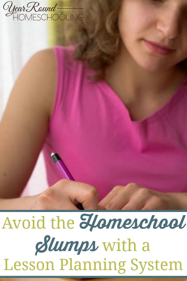 avoid the homeschool slumps, homeschool slumps, lesson planning system