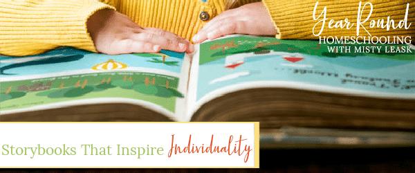 storybooks that inspire individuality, inspire individuality, individuality storybooks