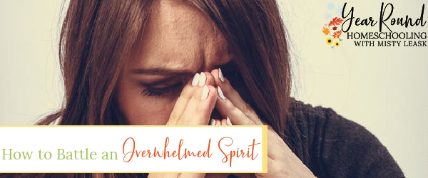 battle an overwhelmed spirit, overwhelmed spirit