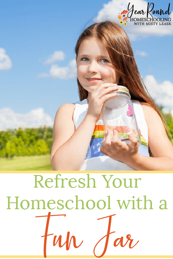 homeschool fun jar, fun jar homeschool