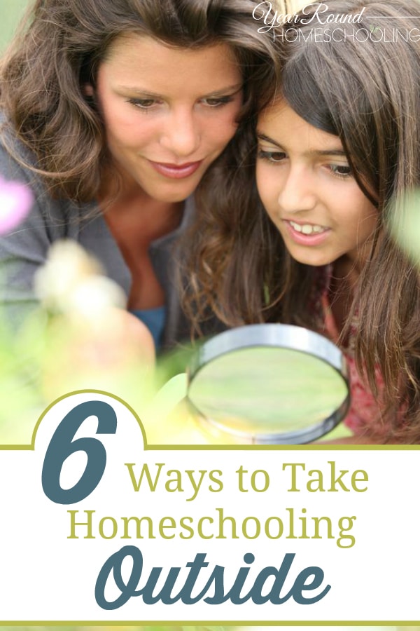 ways to take homeschooling outside, homeschooling outside, homeschool outside