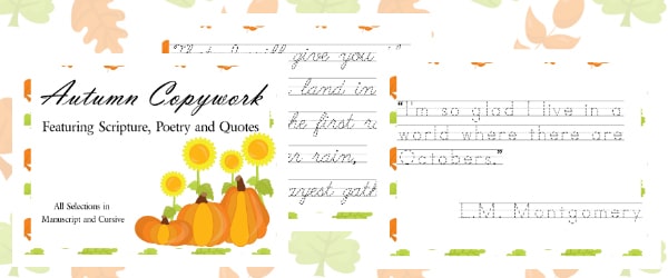 autumn copywork, autumn scripture copywork, autumn poetry copywork, autumn quotes copywork, fall copywork, fall scripture copywork, fall poetry copywork, fall quotes copywork, autumn penmanship, autumn scripture penmanship, autumn poetry penmanship, autumn quotes penmanship, fall scripture penmanship, fall poetry penmanship, fall quotes penmanship, autumn scripture, autumn poetry, autumn quote, fall scripture, fall poetry, fall quotes