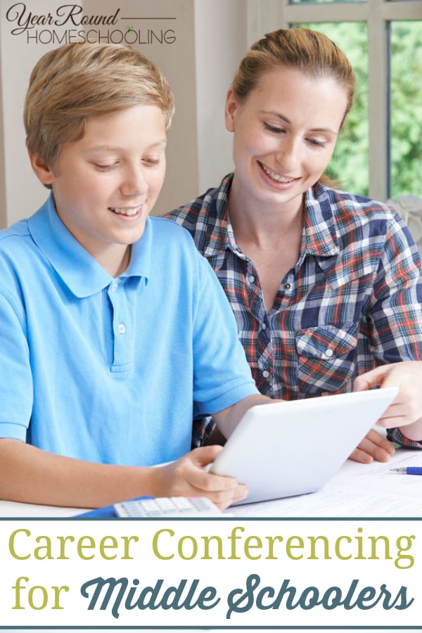 career conferencing middle school, middle school career conferencing, homeschooling middle school, homeschool middle school, middle school homeschooling, middle school homeschool