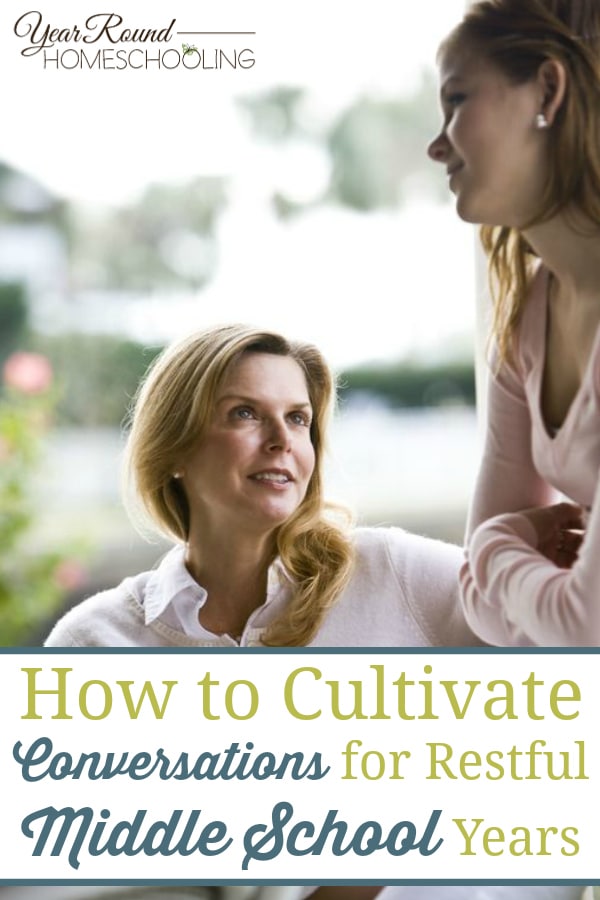 cultivate conversation, homeschooling middle school, homeschool middle school, middle school