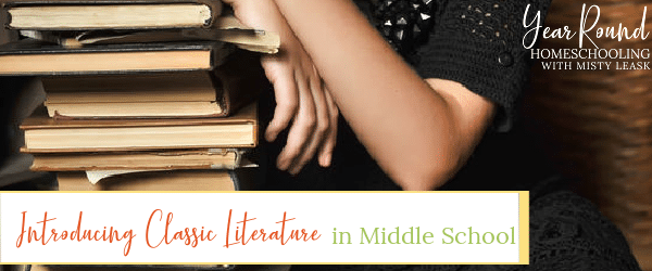 middle school classic literature, classic literature middle school, classic lit middle school, middle school classic lit, tween classic literature, classic literature tween, classic lit tween, tween classic lit